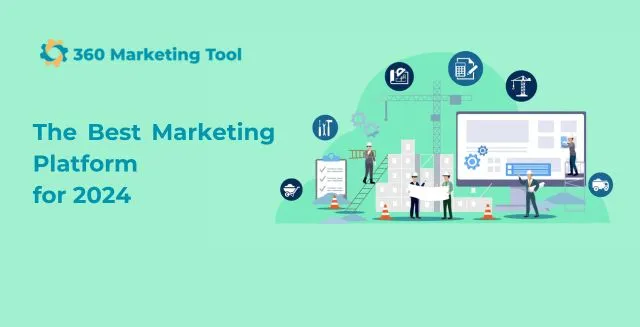 the best marketing tool for 2024